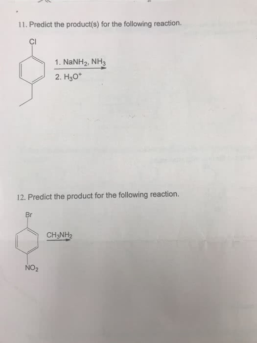 Oneclass Predict The Product S For The Following Reaction Cl