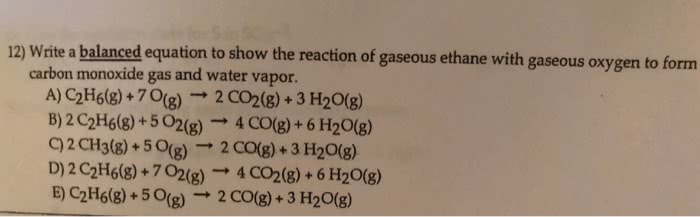 Oneclass Write A Balanced Equation To Show The Reaction Of Gaseous