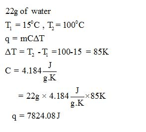 Oneclass Enter Your Answer In The Provided Box Find Q When 22 0 G Of Water Is Heated From 15 0 Degr