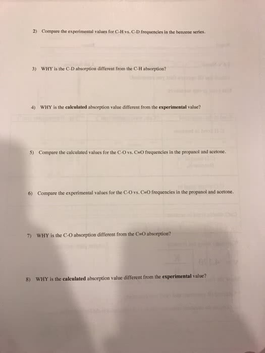 Oneclass Compare The Experimental Values For C H Vs C D Frequencies In The Benzene Series Wiiy Is