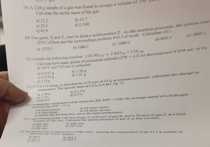 Oneclass I Need The Final Answer Only G Sample Of A Gas Was Found To Occupy A Volume Ot 750 Calcula
