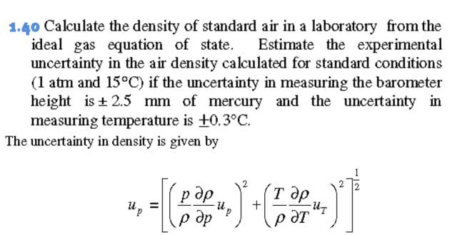 Oneclass 1 40 Calculate The Density Of Standard Air In A