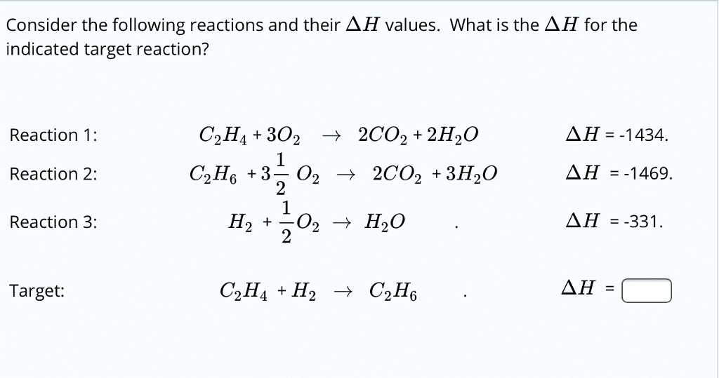 OneClass Consider the following reactions and their indicated