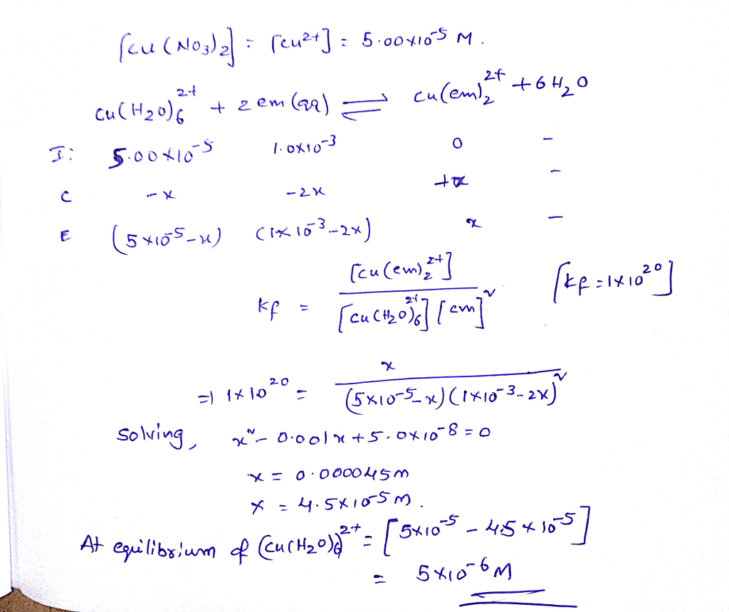 Oneclass 16 70 A L 00 L Solution Contains 5 00 A 10 5 M Cu No3 2 And 1 00 X 10 3 M Ethylenediamine