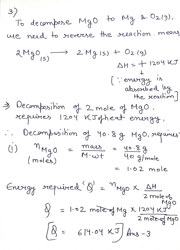 Oneclass Consider The Following Reaction 2mg S O2 G A 2mgo S I H Aˆ 14kj 1 Calculate The Amoun