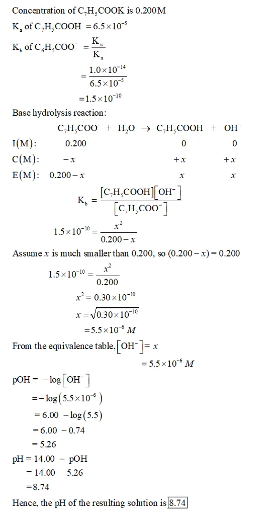 Oneclass What Is The Ph Of A 0 0 M Kc7h5o2 Solution Ka Of Hc7h5o2 6 5x10 5