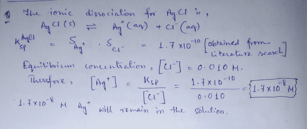 Oneclass Hcl Is Added To A Saturated Agcl Solution Until The Equilibrium Cl Is 0 010 M What Is T