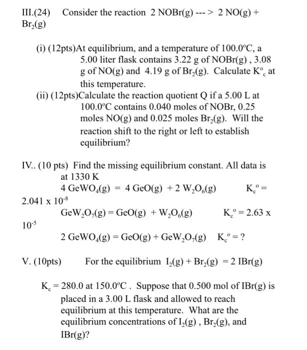 Oneclass I 25pts 5 Pts Each Part Consider The Following Reaction 2 C12 G 2 H2o G Gt 4 Hc
