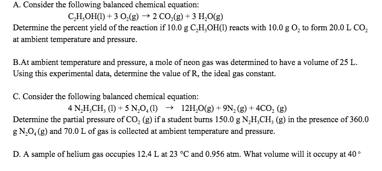 Oneclass A Consider The Following Balanced Chemical Equation C2h Oh I 3 Ofg A 2 Co2 G 3 H