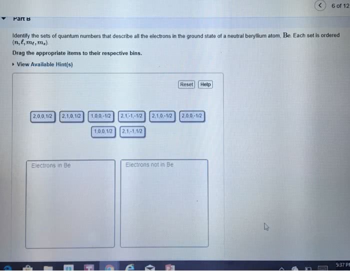 Oneclass A Part A Identify Which Sets Of Quantum Numbers Are Valid For An Electron Each Set Is Or