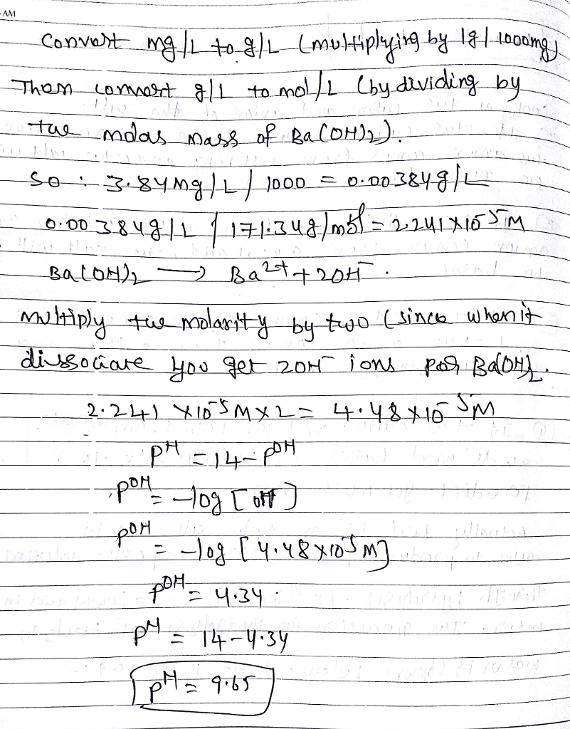Oneclass Assuming Complete Dissociation What Is The Ph Of A 3 Mg L Ba Oh 2 Solution