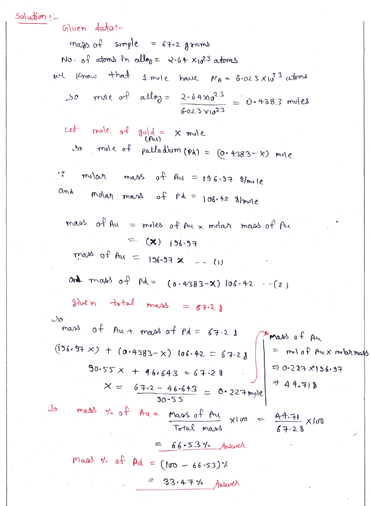 Oneclass A 67 2 G Sample Of A Gold And Palladium Alloy Contains 2 64a 1023 Atoms What Is The Mass