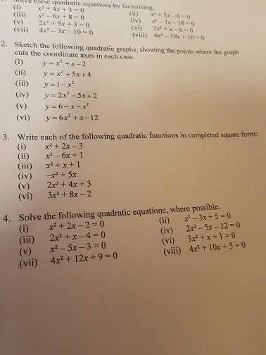 Oneclass 3 Iv V Vi E These Quadratic Equations By Factorising Iii X 6x 8 0 V 2x 4 5x 3