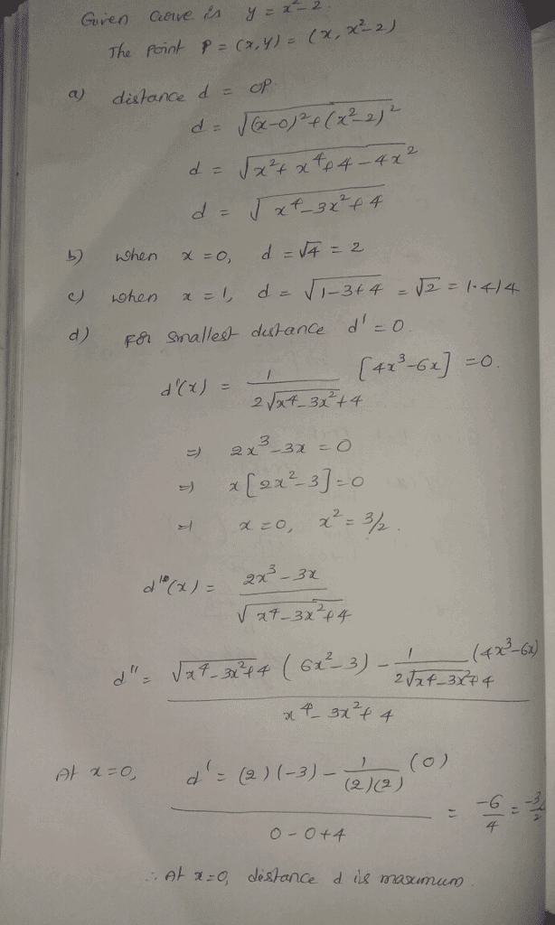 Oneclass Let P X Y Be A Point On The Graph Of Y X 2 2 A Express The Distance D Fro