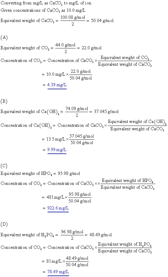Oneclass Convert The Following From Milligrams Per Liter As Caco3 Tomilligrams Per Liter As The Ion